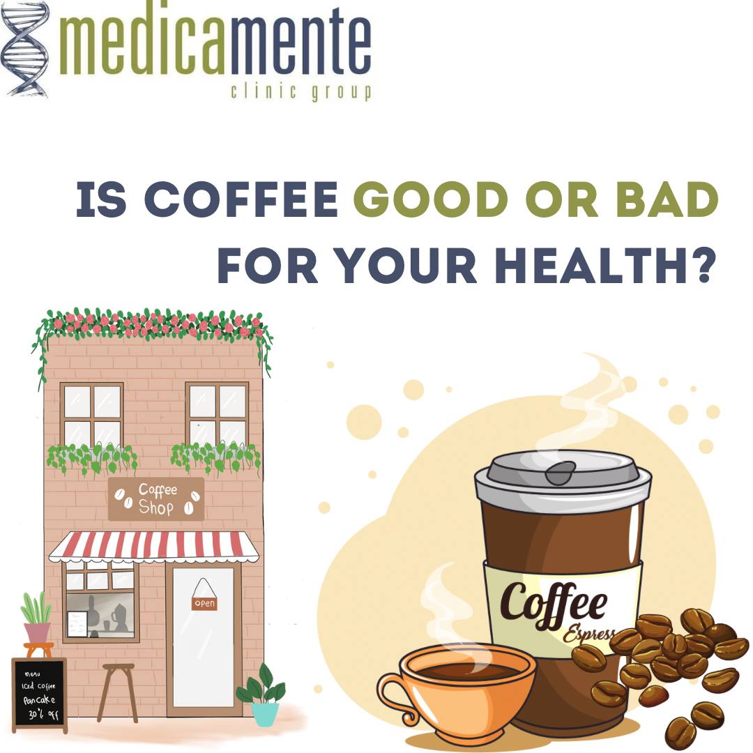 Is coffee good or bad for your health?